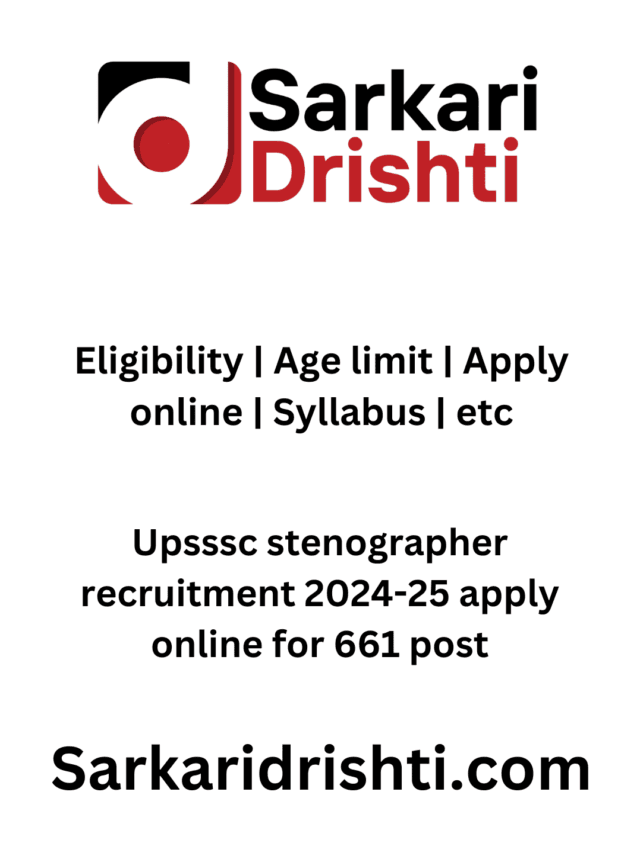Upsssc stenographer recruitment 2024-25 apply online for 661 post