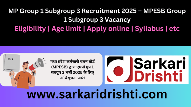 MP Group 1 Subgroup 3 Recruitment 2025 – MPESB Group 1 Subgroup 3 Vacancy