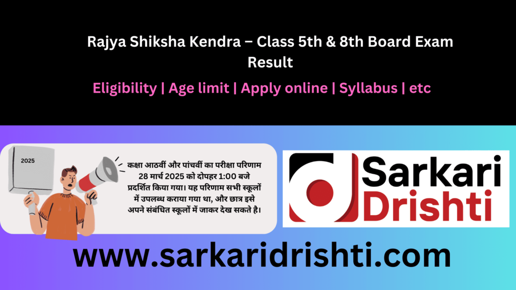 Rajya Shiksha Kendra – Class 5th & 8th Board Exam Result