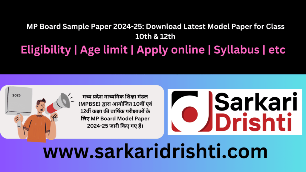 MP Board Sample Paper 2024-25: Download Latest Model Paper for Class 10th & 12th