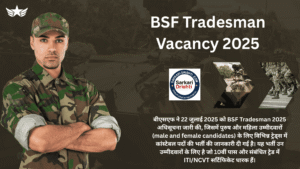 BSF Tradesman Vacancy 2025