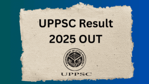 UPPSC Result 2025 OUT (1) (1)