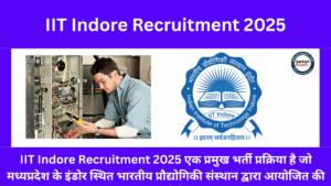IIT Indore Recruitment 2025 (1)
