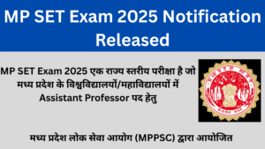 MP SET Exam 2025 Notification Released (7) (1)