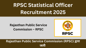 RPSC Statistical Officer Recruitment 2025 (1)
