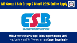 MP Group 1 Sub Group 2 Bharti 2026 Online Apply (1)